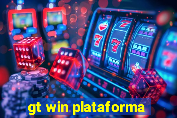 gt win plataforma